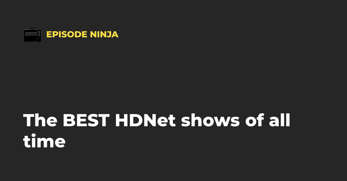 Hdnet Tv Shows 60 Photos - Moonagedaydream.film
